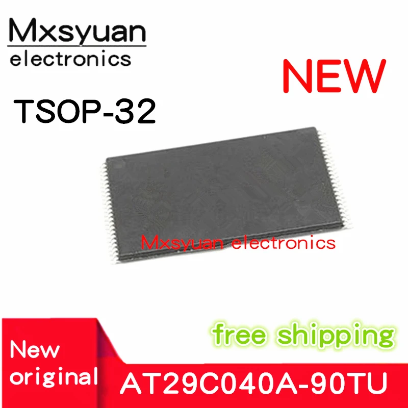 5pcs~20PCS/LOT AT29C040A AT29C040A-90TU AT29C040A-90 TSOP32 New original