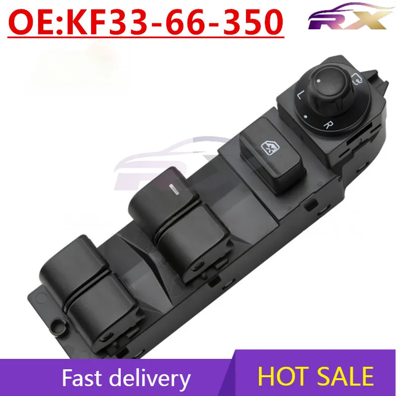 

OEM:KF33-66-350 Suitable for 2012-2020 Mazda CX-5 power window control switch glass lifter switch
