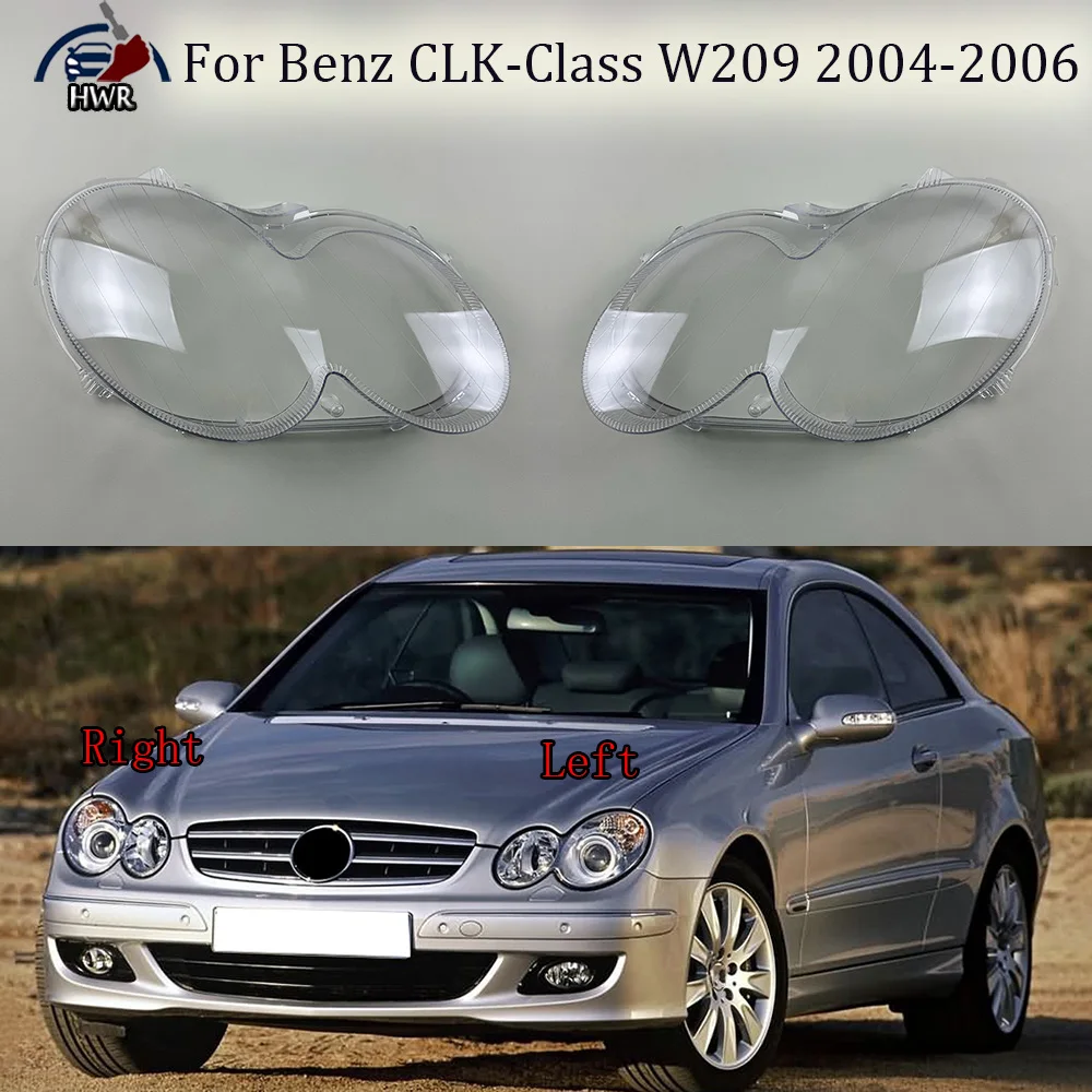 

Headlamp Cover Headlight Shell Transparent Lens Plexiglass Replace Original Lampshade For Benz CLK-Class W209 2004 2005 2006