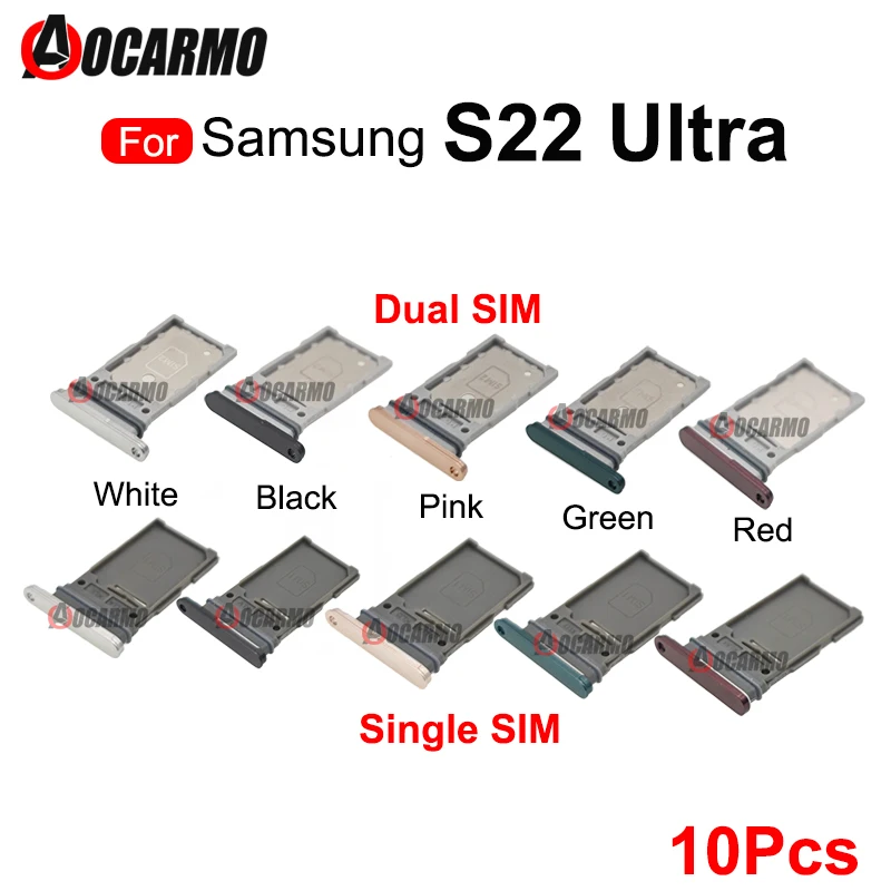 10Pcs For Samsung Galaxy S22 Ultra Single & Dual Sim Tray Card Slot Holder Replacement Parts