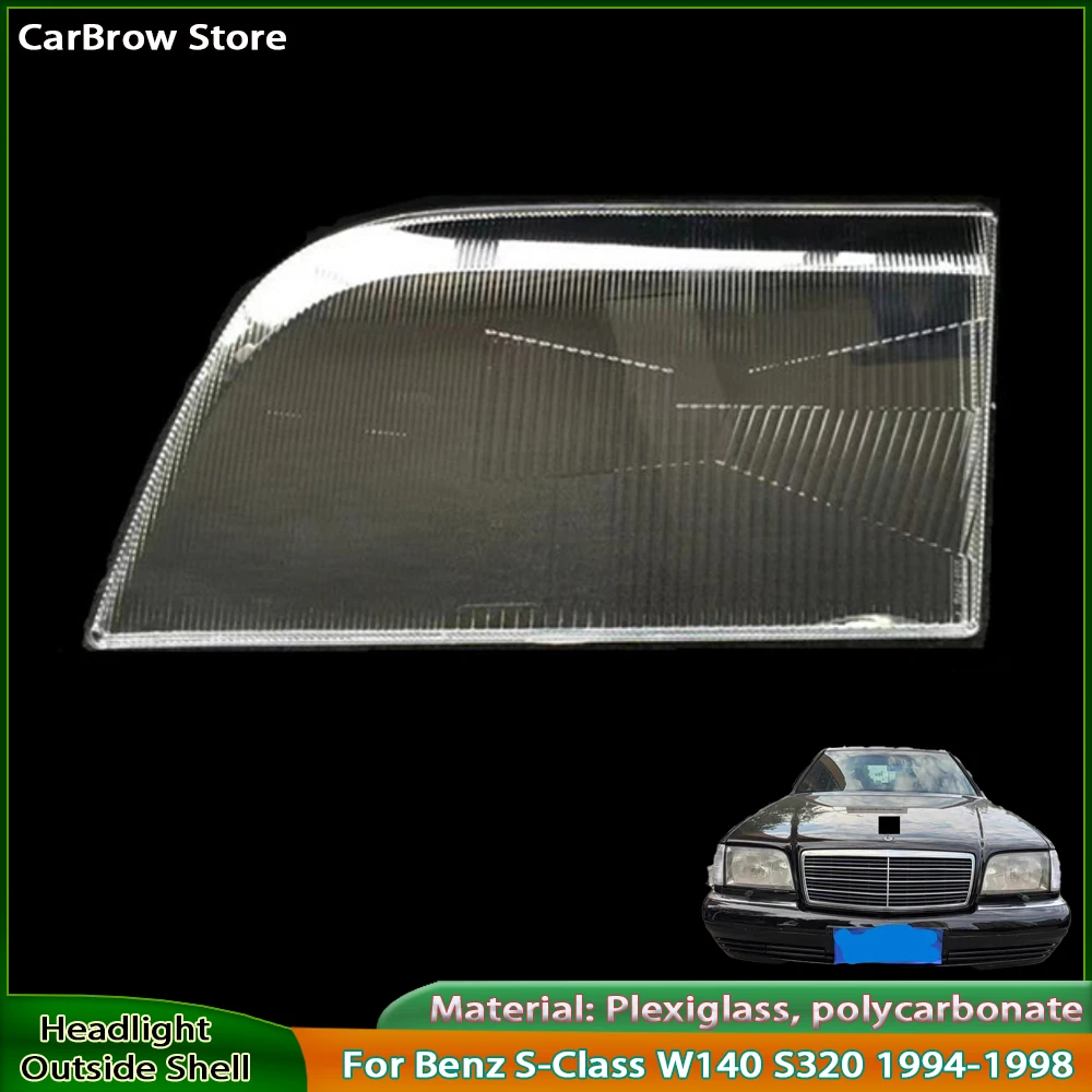 

Headlight Lens Transparent Cover For Mercedes-Benz S-Class (W140) S320 1994-1998 Car Front Light Housing Headlamp Replacement