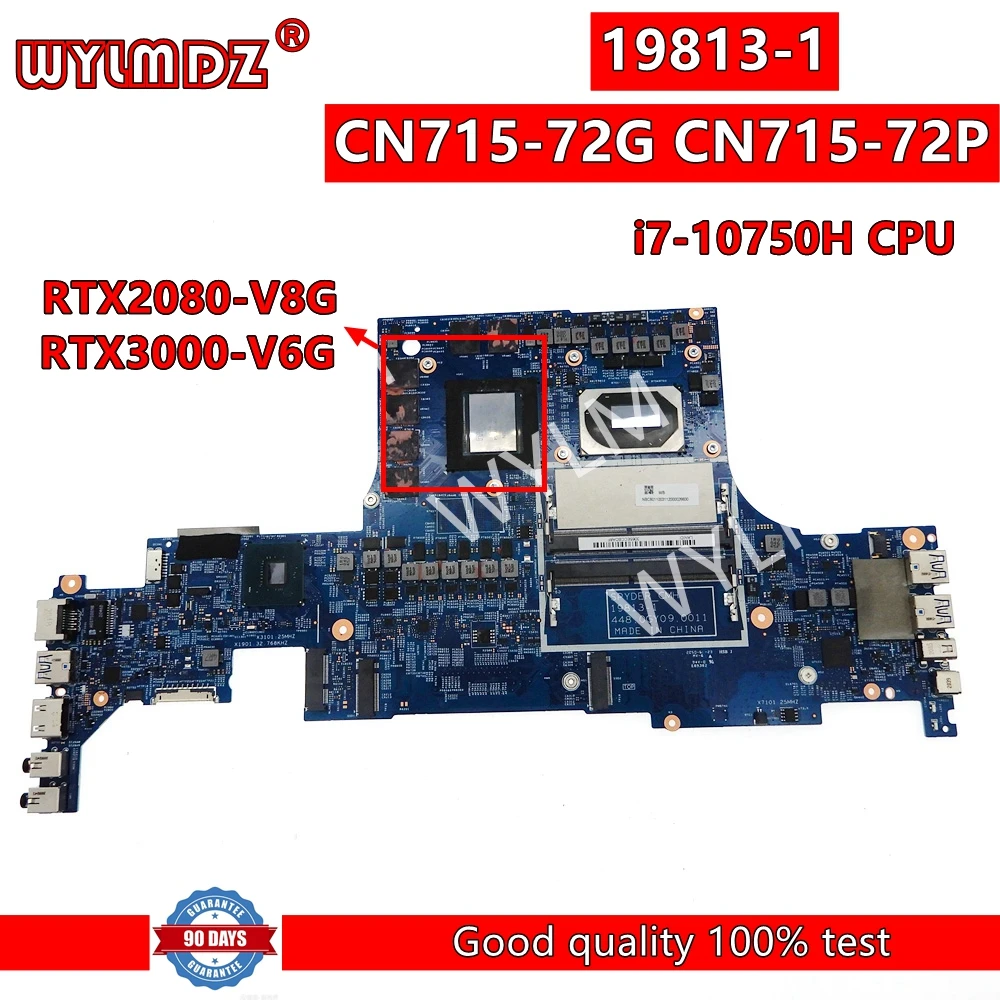 

19813-1 Notebook Mainboard For Acer CN715-72G CN715-72P Laptop Motherboard with i7-10th Gen CPU RTX2080/RTX3000 GPU