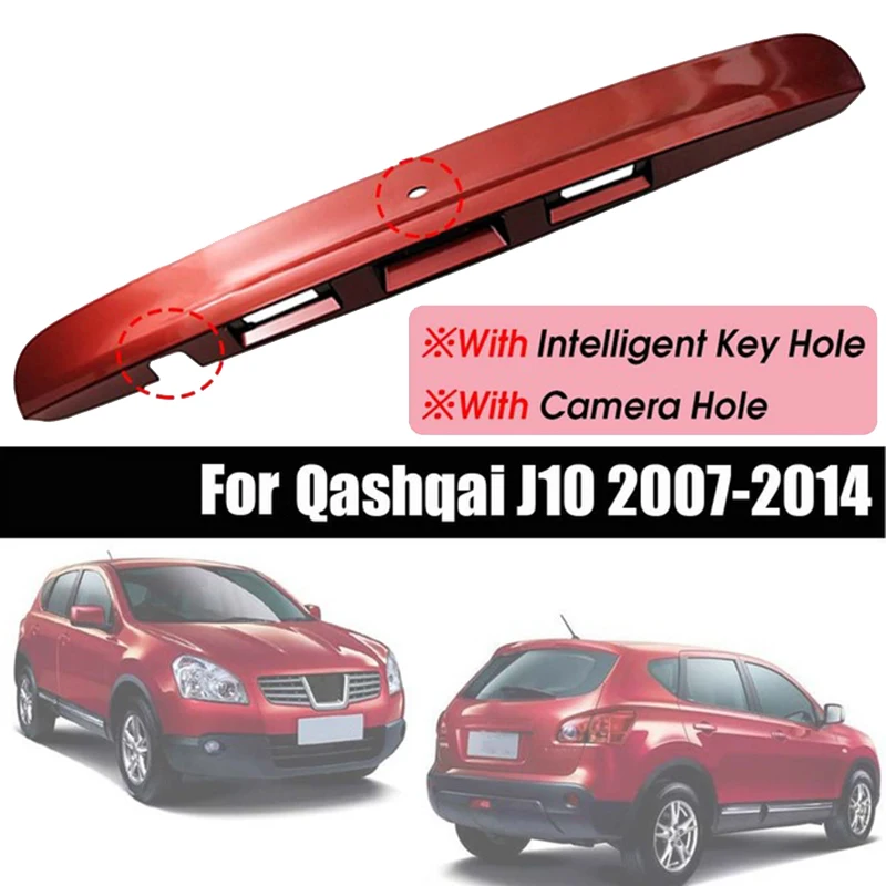 Car Red Rear Boot Lid Handle Cover for J10 2007-2014 (with I-Key&Camera Hole)Type