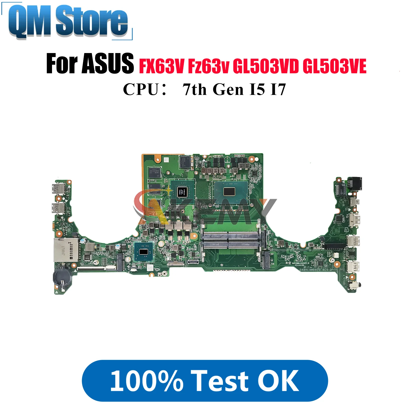

GL503VD Laptop Motherboard For ASUS ROG Strix GL503V FX63V GL503VD Fz63v GL503VE Notebook Mainboard With I5 I7 CPU 100% tests OK
