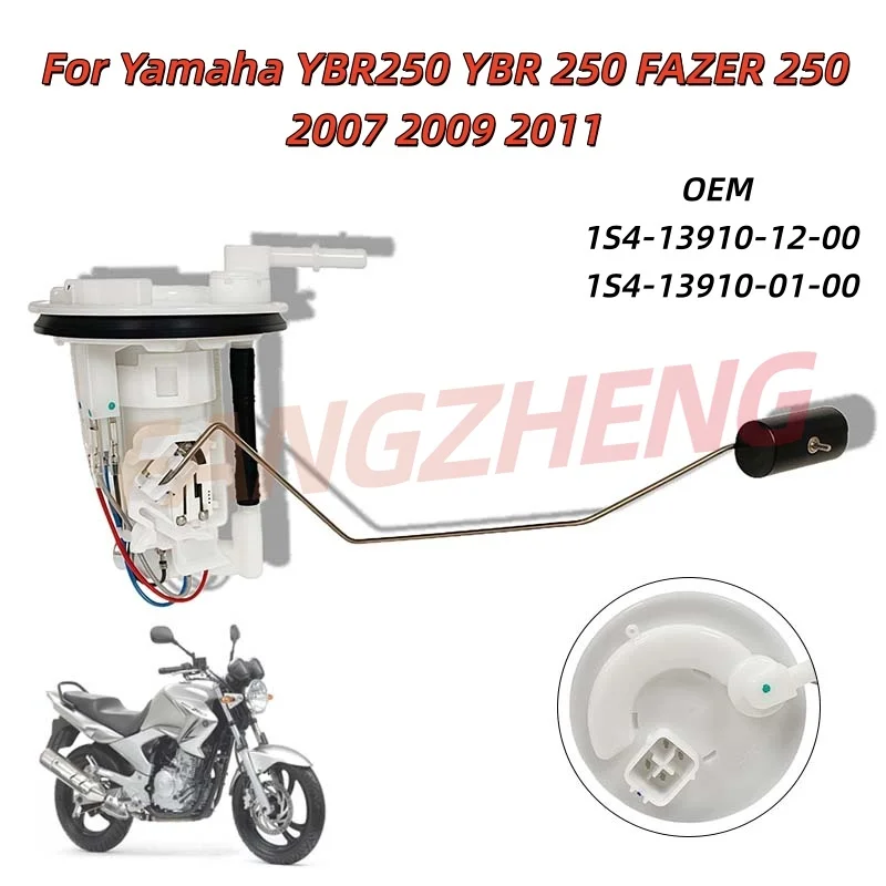

Fuel Pump Assembly For Yamaha YBR250 YBR 250 FAZER 250 2007 2009 2011 YS250 OEM 1S4-13910-12-00 1S4-13910-01-00 1S4-E3907-01