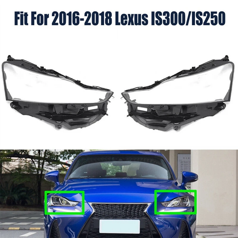 

Car Headlight Lens Cover Head Light Lamp Shade Shell Lens Lampshade For Lexus IS250 IS300 2016 2017 2018 2019