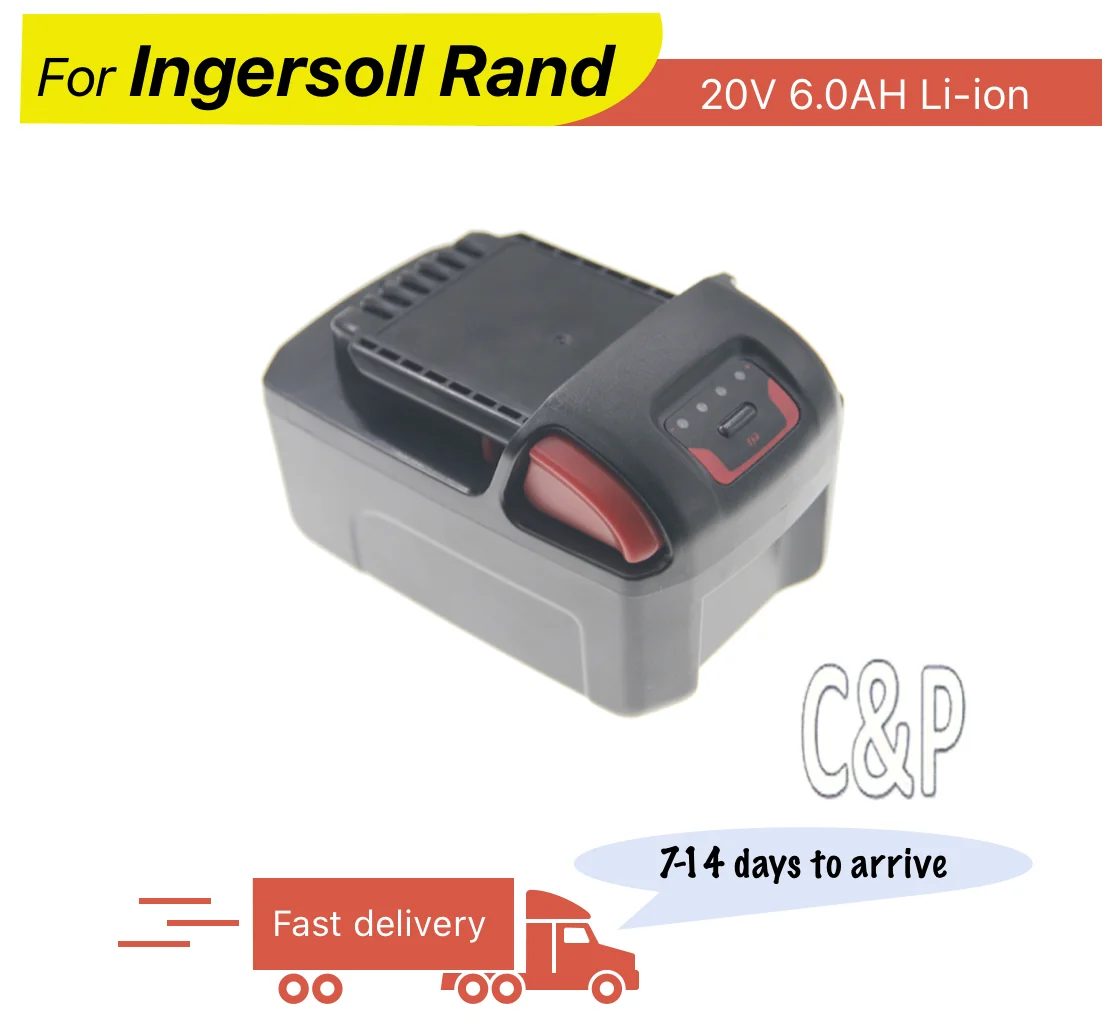 

C & P для Ingersoll Rand 20 В, аккумуляторный контакт 6,0 Ач, литий-ионная аккумуляторная батарея BL2022 IQV20, электроинструменты серии BL2012H BL2010