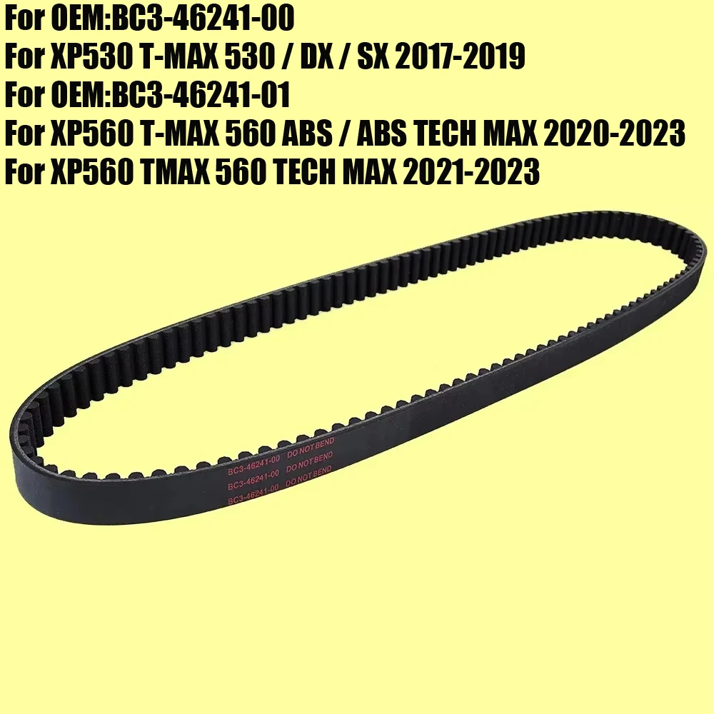 Correa de transmisión para Yamaha XP530 T-MAX 530 DX SX 2017 - 2019 / XP560 T-MAX 560 ABS TECH MAX 2020 - 2023 / BC3-46241-00 BC3-46241-01