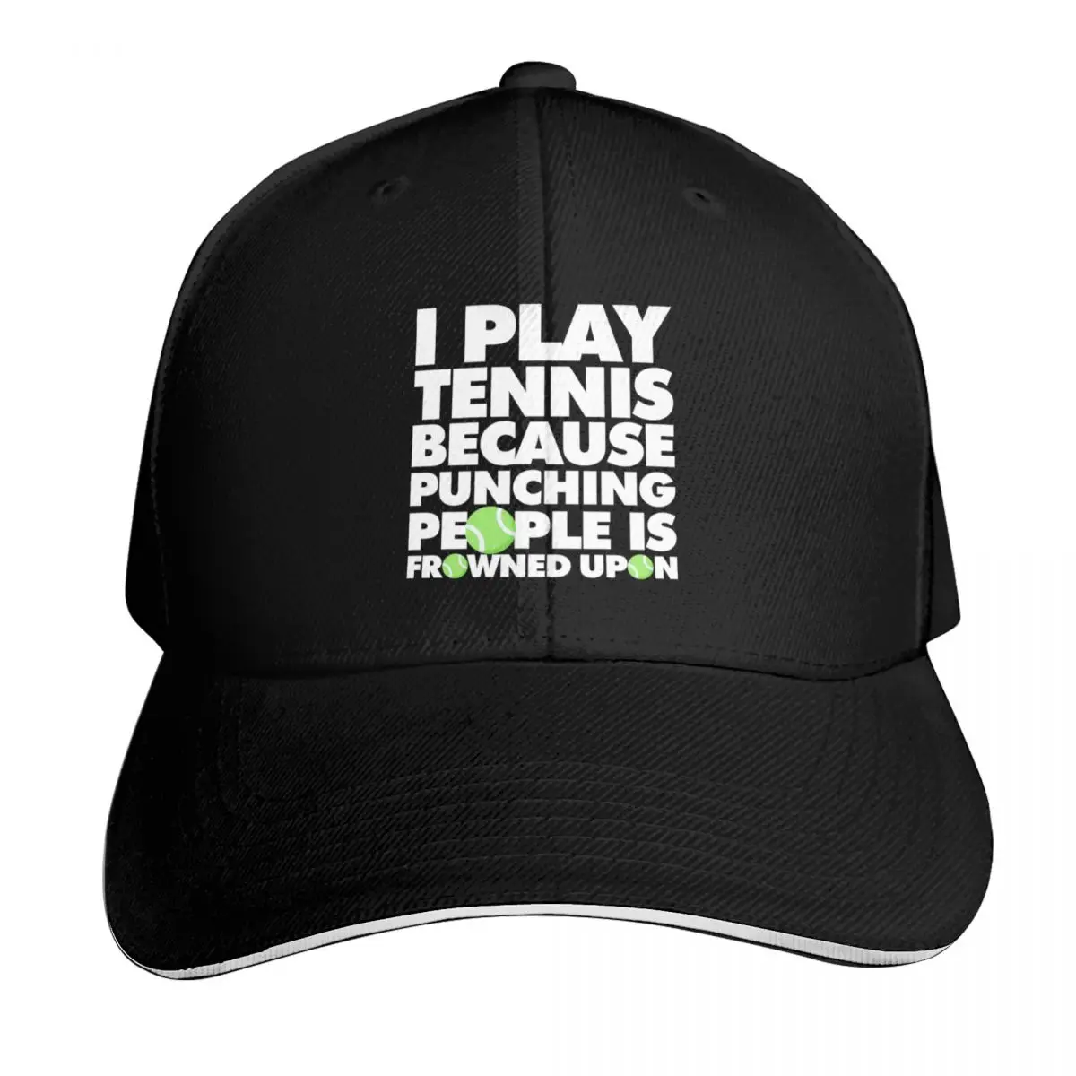 I Play Tennis Because Punching People Is Frowned Upon Funny Tennis Player Baseball Cap Men Women Casual Summer Sport Sun Cap