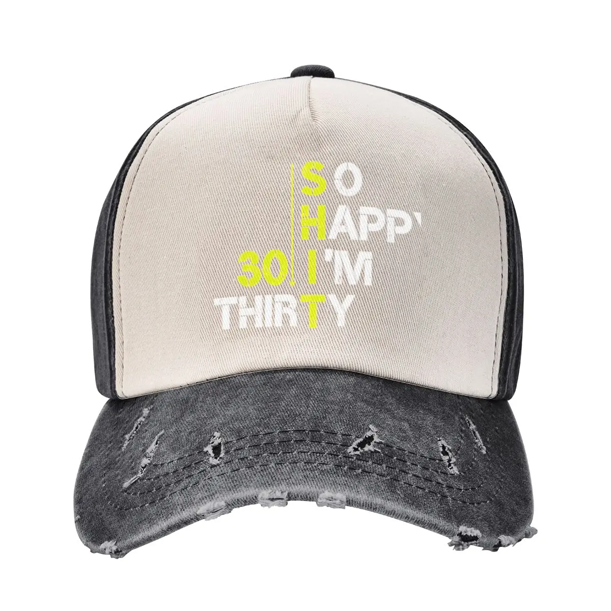 so happy i'm thirty ,30th birth day; gifts idea;for him-for her-funny shirt-teacher shirt Baseball Cap Icon Men Women's