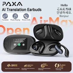 PAXA OpenAirMax AI Translation Earbuds Wireless Bluetooth Earphones Translate 135 languages Business Travel HD Call Headphones