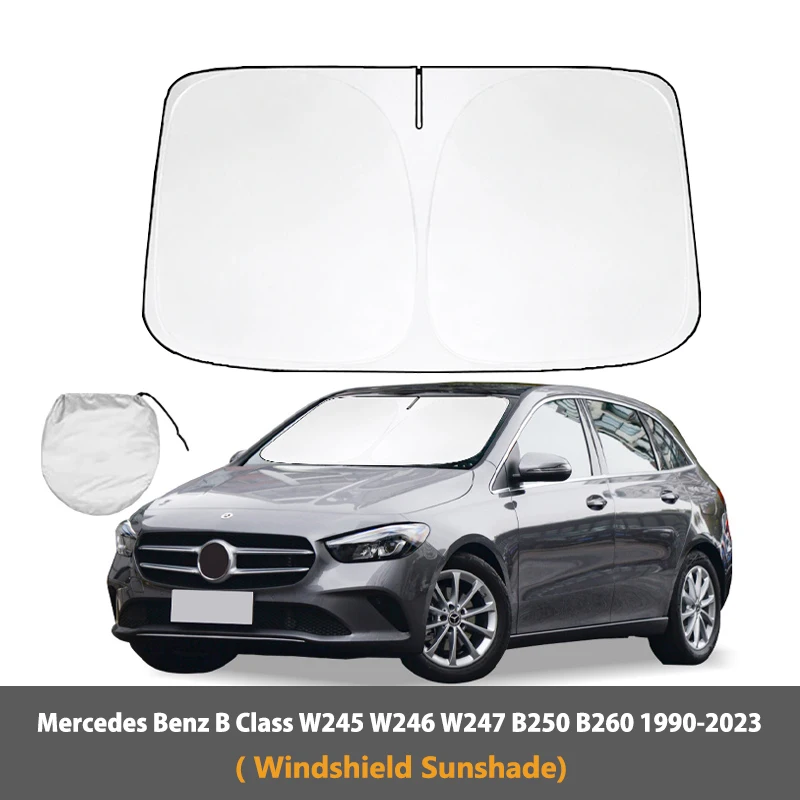 

Car Windshield Sunshade Anti UV Sun shade Reflective Protection For Mercedes Benz B Class W245 W246 W247 B250 B260 1990-2023