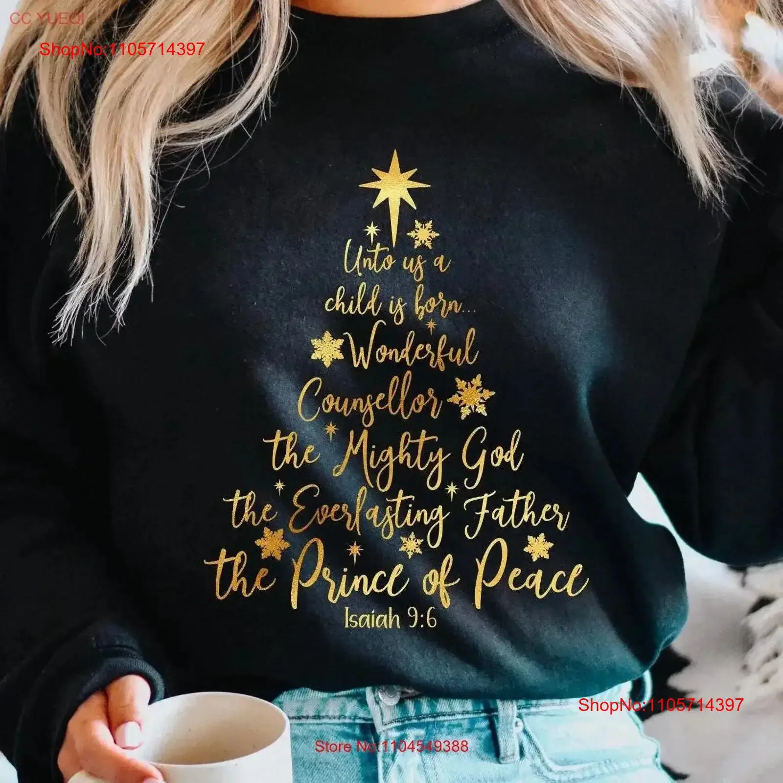 For Unto Us A Child Is Born SweaT T Shirt Jesus Lover Birth Sweater Christian Gold Christmas Tree Isaiah 9 6 vintage Washed