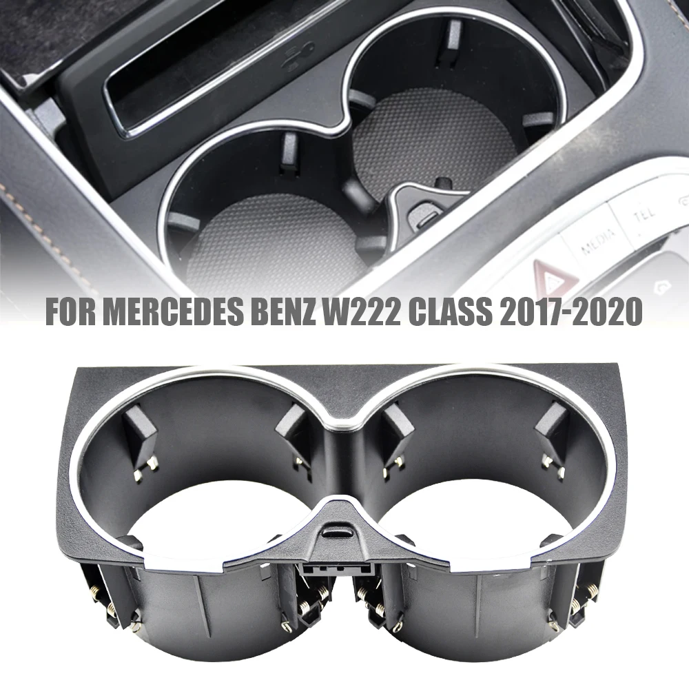 For Mercedes Benz S Class A2228102800 W222  Center Console Drink Cup Holder Car Bottle Holder Car Styling