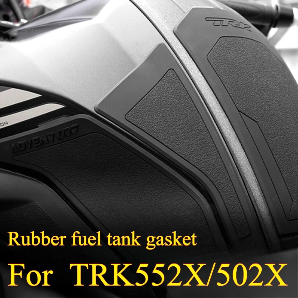 

For Benelli TRK552X 2022 2023 2024 2025 TRK502X TRK 502X Thickened Rubber Tank Pad Protector Motorcycle Modification Accessories