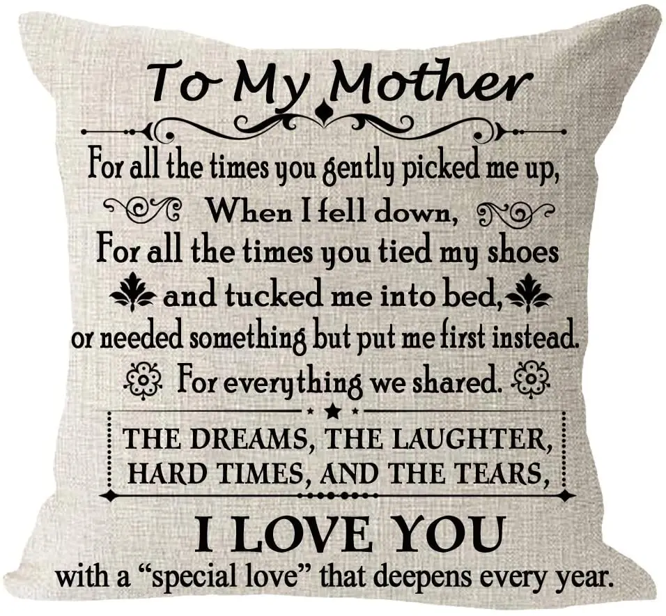 Blessing to My Mom We Share Dreams Laughter Hard Time Tear I Love You Cotton Linen Square Throw Waist Pillow Case