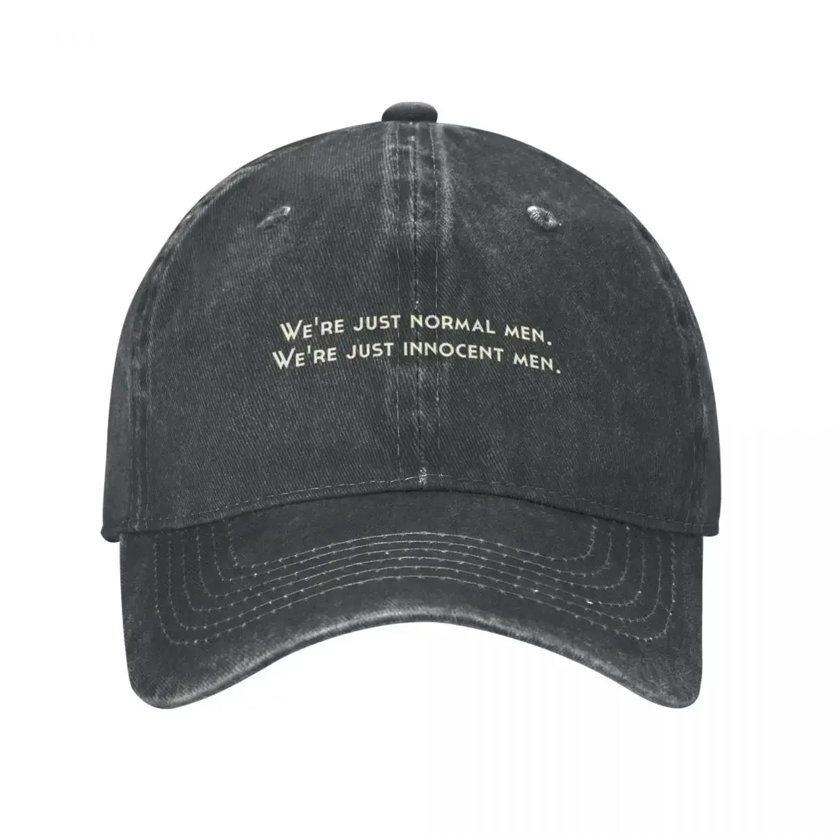 We're Just Normal Men, We're Just Innocent Men Cowboy Hat dad hat Mountaineering Designer Hat Beach For Man Women's