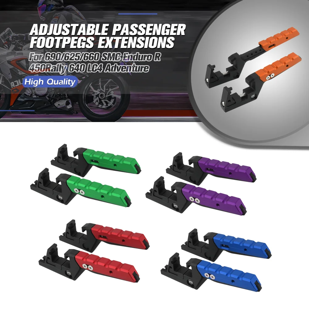 

For 690/625/660 SMC 690 Enduro R 450/660 Rally 640 LC4 Adventure/Enduro/Supermoto/Duke Adjustable Passenger Footpegs Extensions