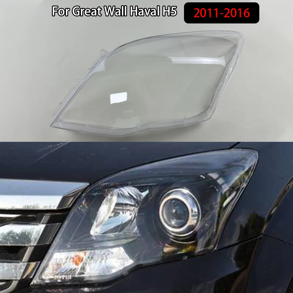 

For Great Wall Haval H5 2011-2016 Headlamp Cover Headlight Shell Transparent Lens Plexiglass Replace Original Lampshade