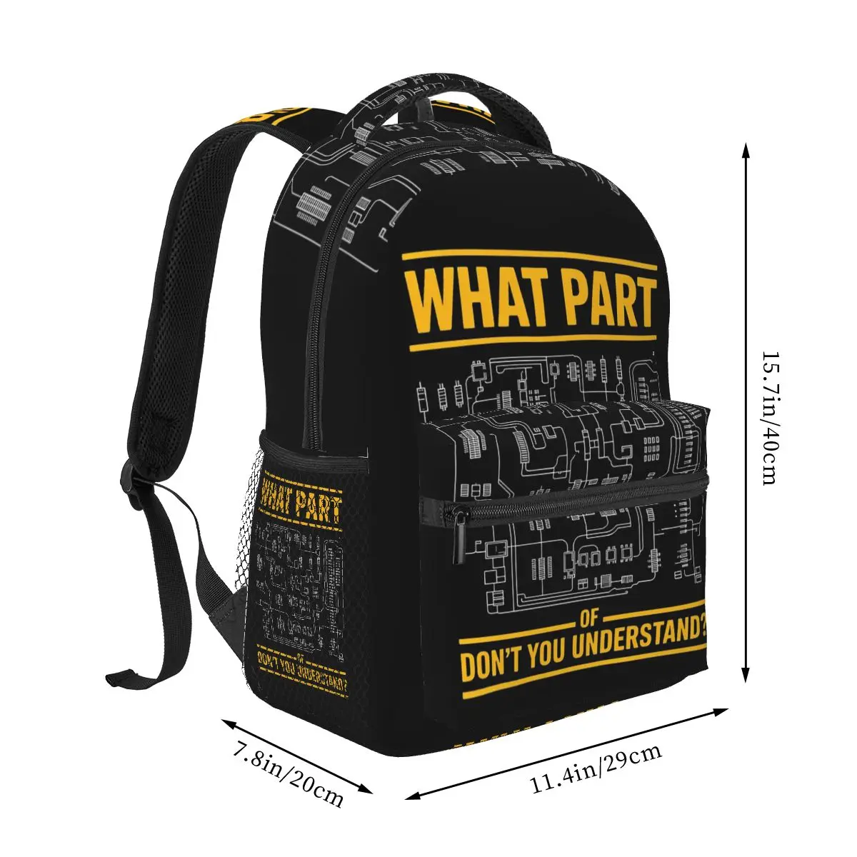 What Part Of Don't You Understand Electrical Engineer Circuit Backpack Student Boys Girls BookBag School Bag Shoulder Bags
