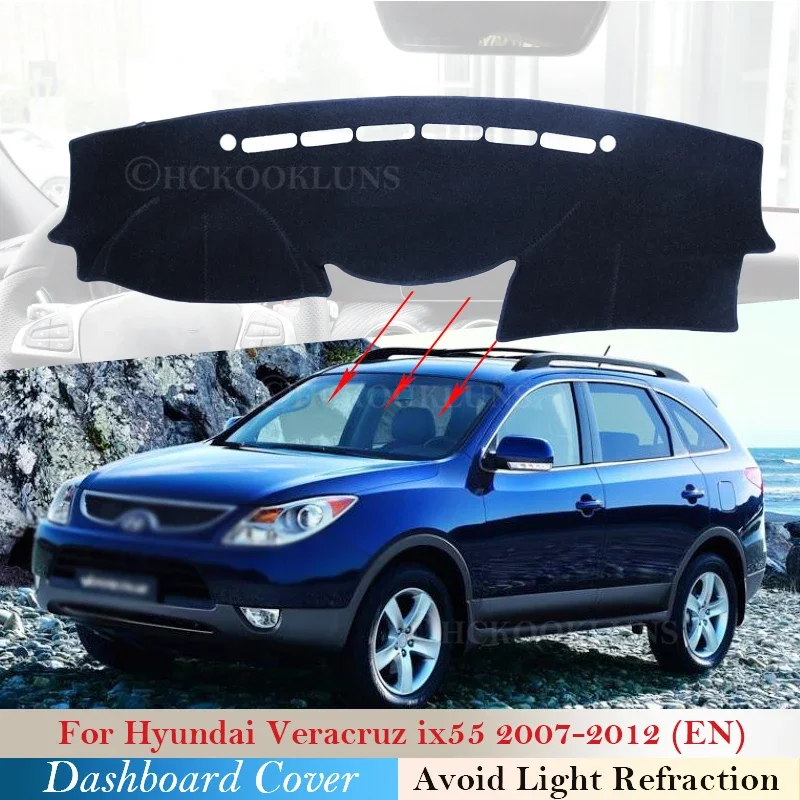 Dashboard Cover Protective Pad for Hyundai Veracruz Ix55 2007 2008 2009 2010 2011 2012 Accessories Dash Board Sunshade Carpet