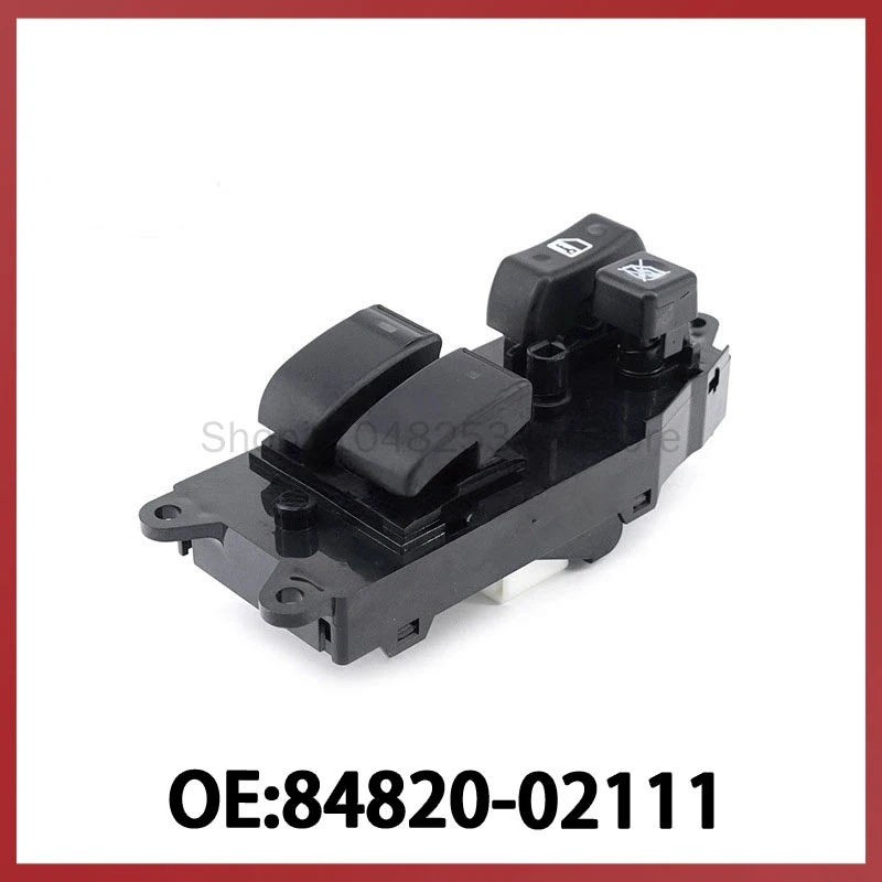 

84820-02111 For Toyota Corolla Car Glass Regulator Switch Power Window Control Switch