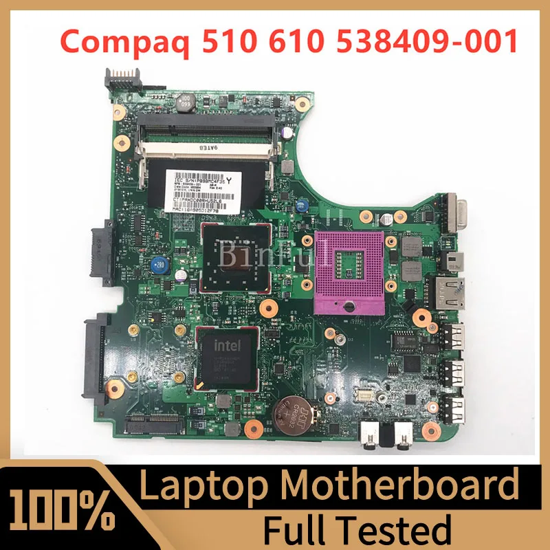 

538409-001 538409-501 538409-601 Mainboard For HP Compaq 510 610 CQ510 CQ610 Laptop Motherboard 100% Full Tested Working Well