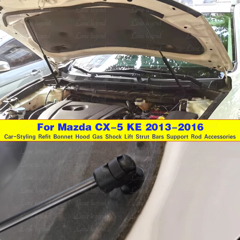 For Mazda CX-5 CX5 KE 2013 2014 2015 2016 Car Refit Front Hood Engine Cover Hydraulic Rod Strut Spring Shock Bar Car styling