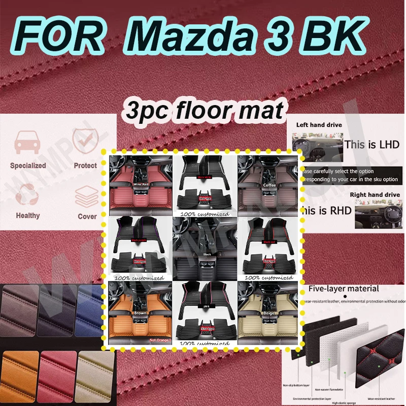 

LUXURY Custom Automotive Car Floor Mats For Mazda 3 BK 2003 2004 2005 2006 2007 Auto Luxury Leather Men Women Car Mats