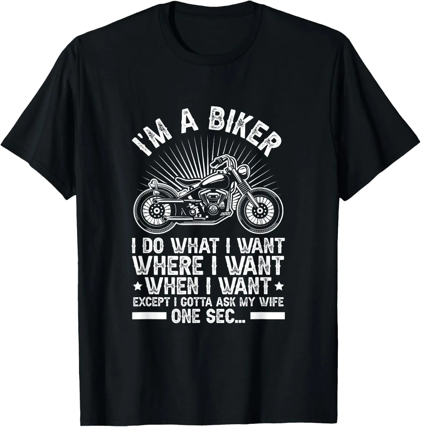 Motorcycle I'm A Biker Do What I Want Just Gotta Ask My Wife T-Shirt 100% Cotton Trendy Y2K Short-Sleeve Tee-Soft, Quick-Drying,