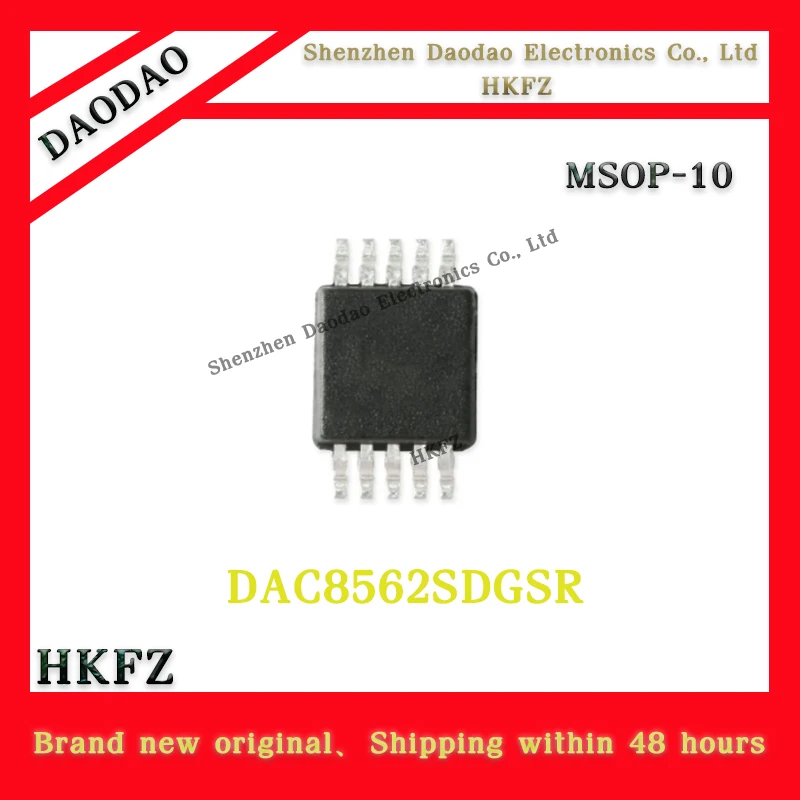 

DAC8562SDGSR 8562 DAC8562 MSOP-10 Digital to analog converter chip IC