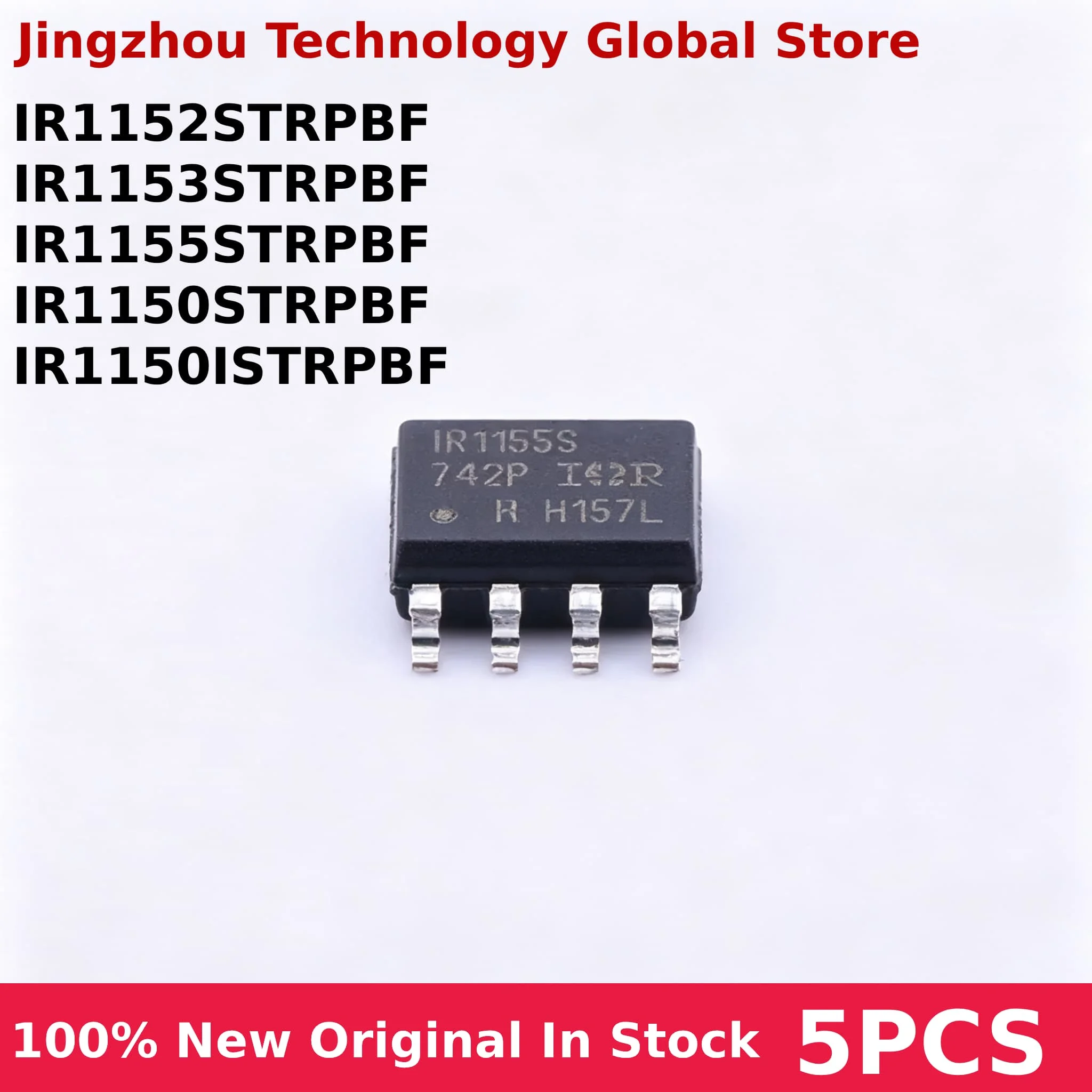 5PCS IR1152STRPBF IR1152S IR1153STRPBF IR1153S IR1155STRPBF IR1155S IR1150STRPBF IR1150S 1150S IR1150ISTRPBF IR1150IS 1150IS