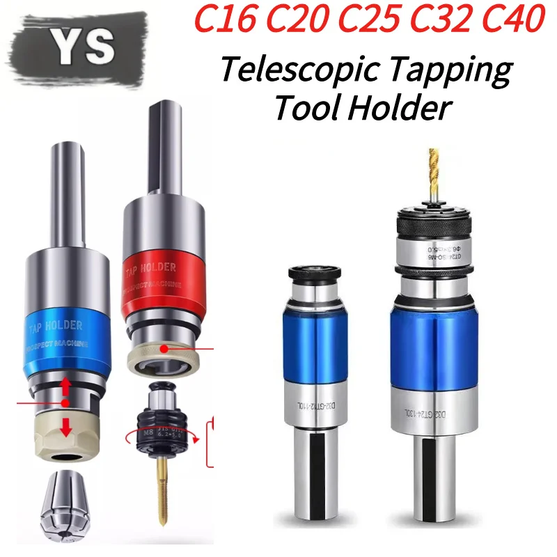 

YS C16 C20 C25 C32 C40 GT12 GT24 Telescopic Tapping Tool Holder M2-M30 ISO JIS DIN GT Tap Chuck Collet Tool Holder Bracket Tool