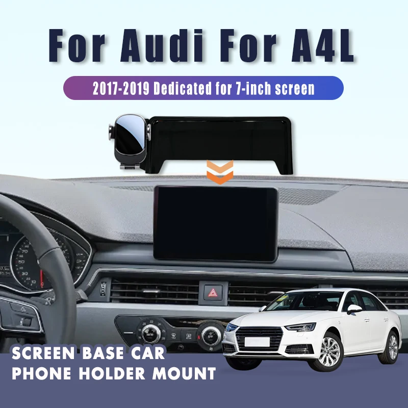 Screen Base Car Phone Holder Mount For Audi A4L 2017 2018 2019 Central Control Dashboard Phone Holder Auto GPS Accessories Cover