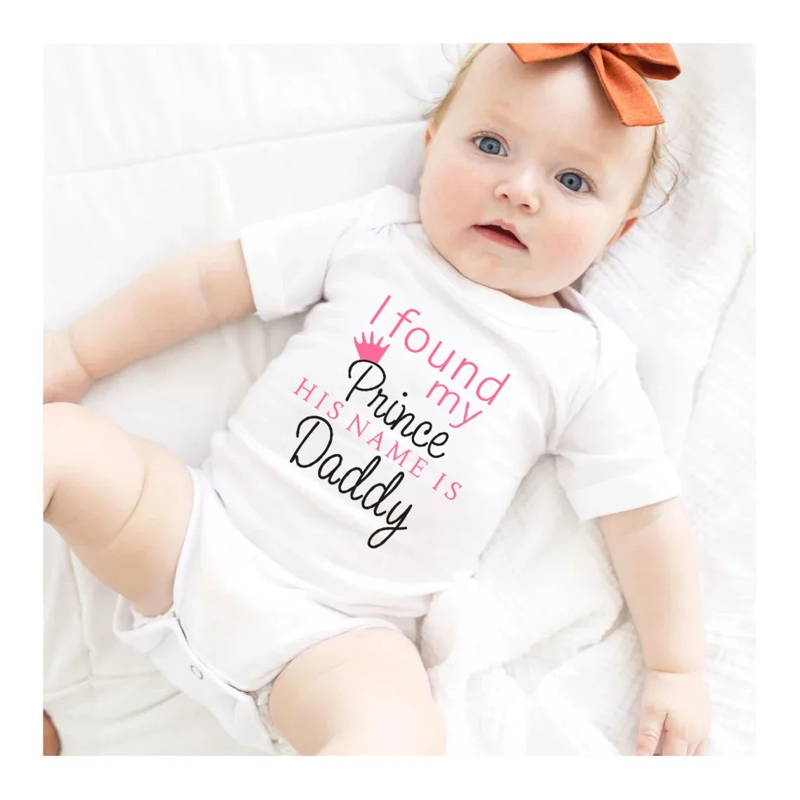 I Found My Prince His Name Is Daddy Baby Bodysuit Newborn Short Sleeve Clothes Cotton Infant Romper Boy Girls Body Jumpsuit