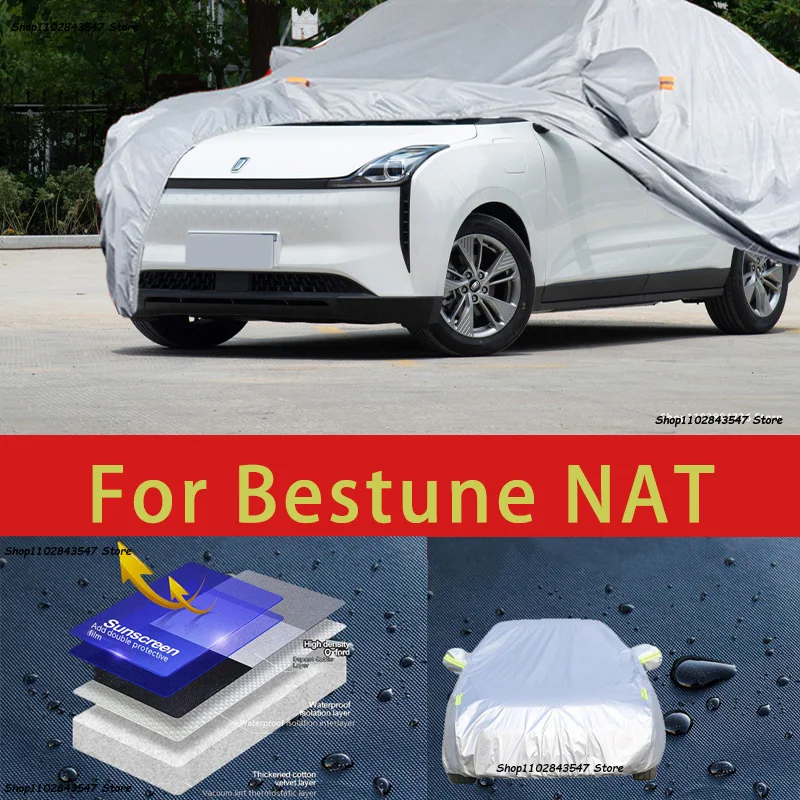 

For Bestune NAT Outdoor Protection Full Car Covers Snow Cover Sunshade Waterproof Dustproof Exterior Car accessories