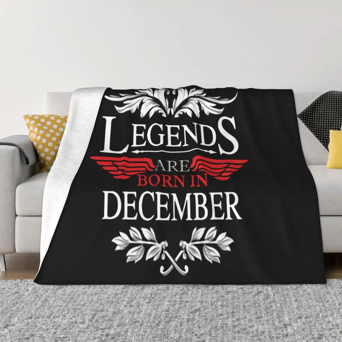 New 2020 Fashion Mens High Quality Legends Are Born In December Birthday Giftbest Ma Throw Blanket