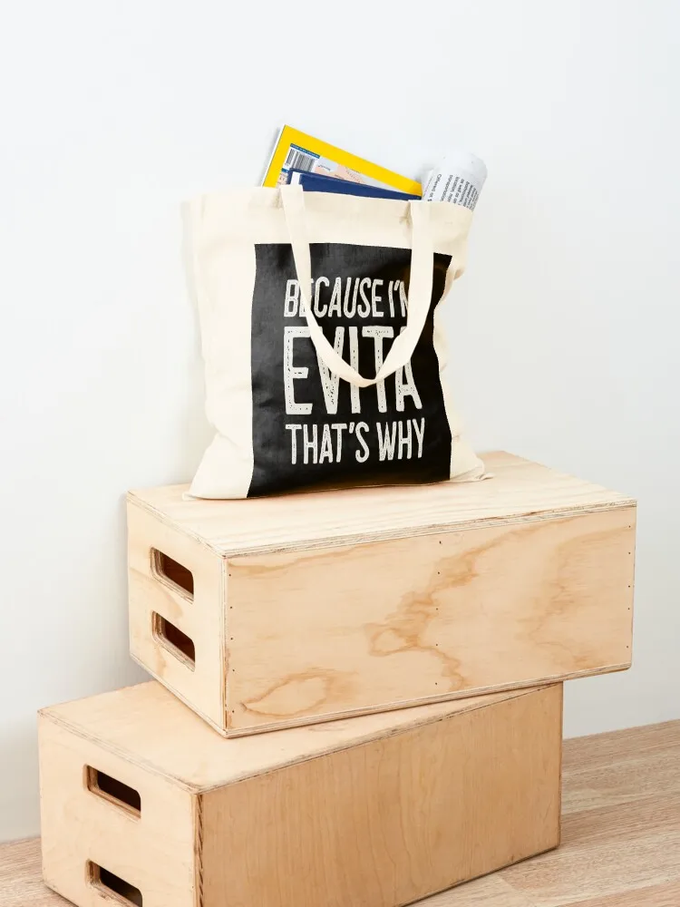 Porque Ia? ?m Evita Thata? ?s Por que engraçado nome personalizado sacola sacos de pano sacos personalizados saco dobrável de supermercado