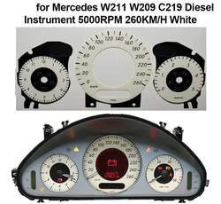 Dashboard Tacho Speedo Dials For Mercedes Benz W211 W209 C219 W219 Diesel Instrument Cluster Gauge Face 260KM/H White