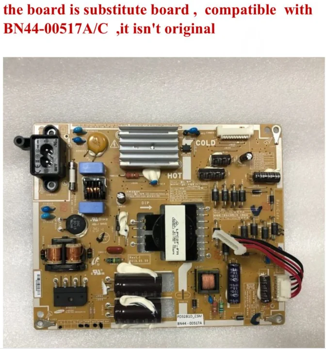 substitute  board  PD32B1E_CSM BN44-00517C =  BN44-00517A   it isn\'t original，