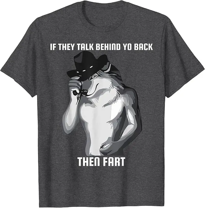 Wenn Sie hinter Ihrem Rücken reden, dann ist das ein lustiges, humorvolles T-Shirt mit einem Furz-Meme. Y2k Herrenmode, grafisches Oberteil, neuartiges Kurzarm-T-Shirt. – Detail 7