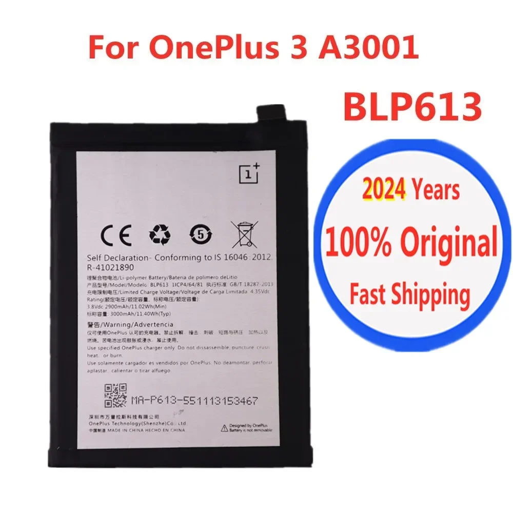 2024 Years 100% Original Battery BLP613 For OnePlus 3 One Plus 3 A3001 3000mAh High Quality Replacement Battery Batteries