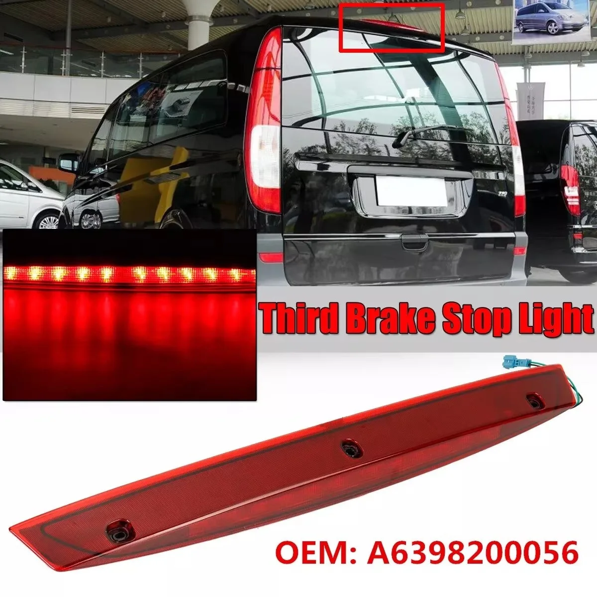 For Mercedes Benz Vito Viano W639 A6398200056 6398200056 Car Tail Light High Mount 3rd Rear Third Brake LED Light Stop Lamp