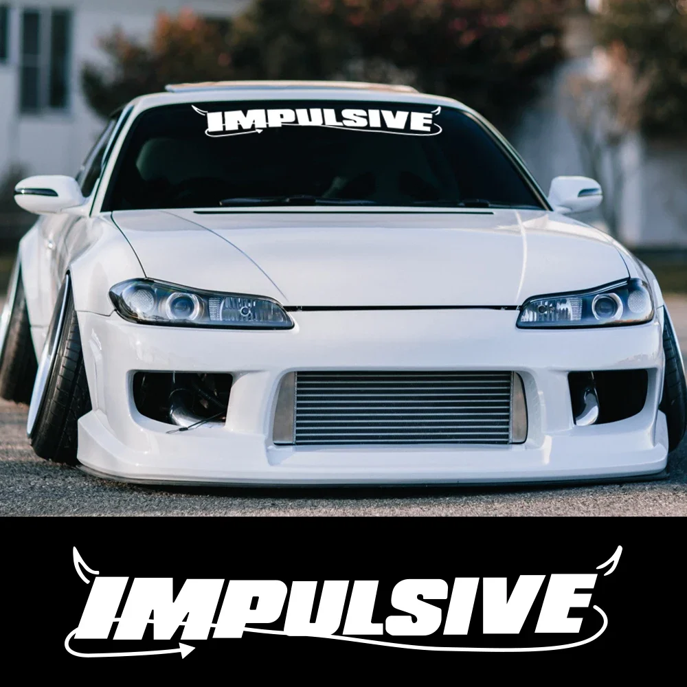 Impulsive Slogan Car Window Banner Sticker PVC Automobiles Windshield Vinyl Decal Auto Styling Decoration Sticker Accessories