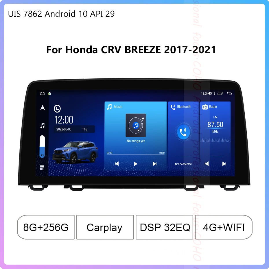 

For Honda CRV BREEZE 2017-2021 1920*720 Resolution UIS 7862 Octa-core 8+256gb Car Navigation CarPlay Car Radio Multimedia Video