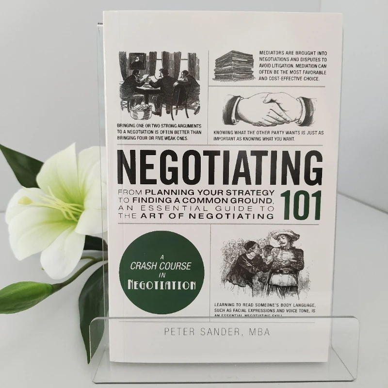 Negotiating 101 by Peter Sander: Master Key Negotiation Techniques for Business & Career Advancement Livros Libros English Books