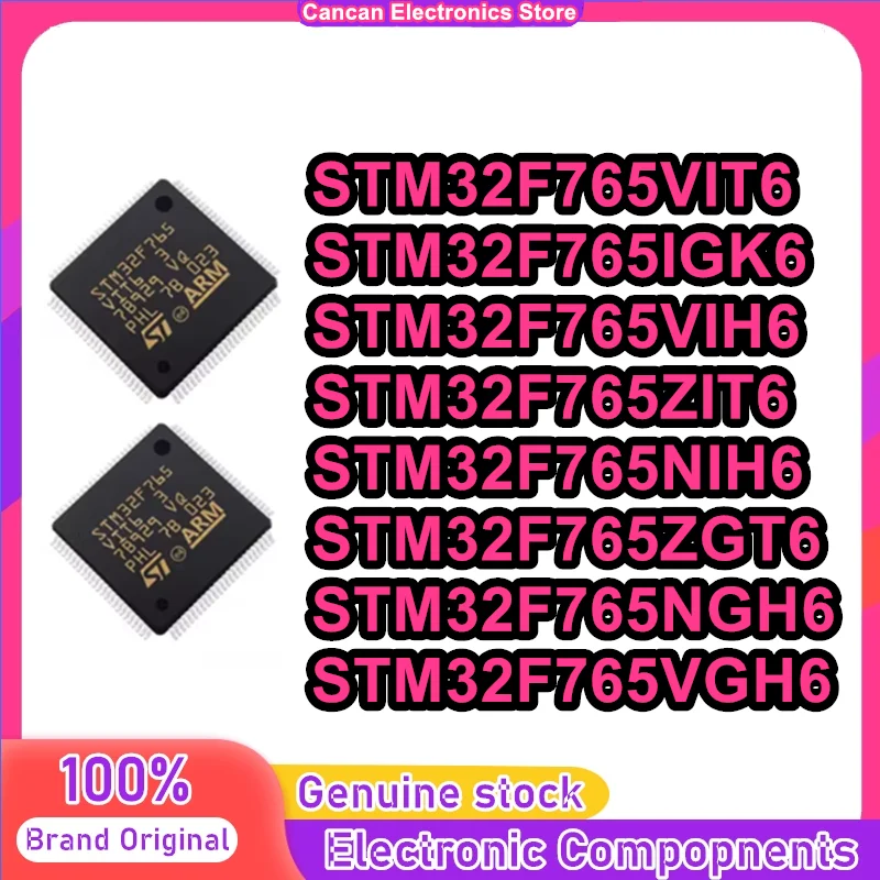 

STM32F765VIT6 STM32F765IGT6 STM32F765IGK6 STM32F765VIH6 STM32F765ZIT6 STM32F765NIH6 STM32F765ZGT6 STM32F765NGH6 STM32F765VGH6 IC