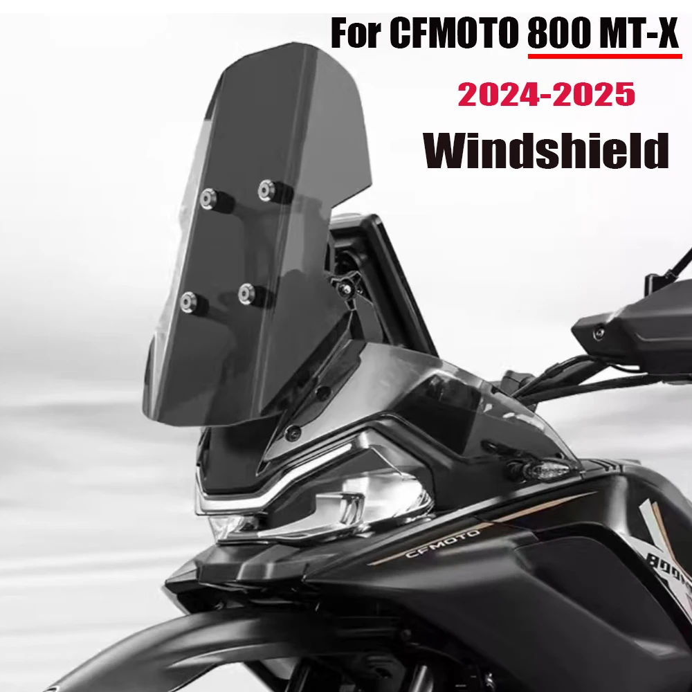 For CFMOTO 800 MT-X 800MTX 2024-2025 NEW Anti Windshield 800MT-X 800MT X Motorcycle Heightened Windshield AccessorieS ﻿