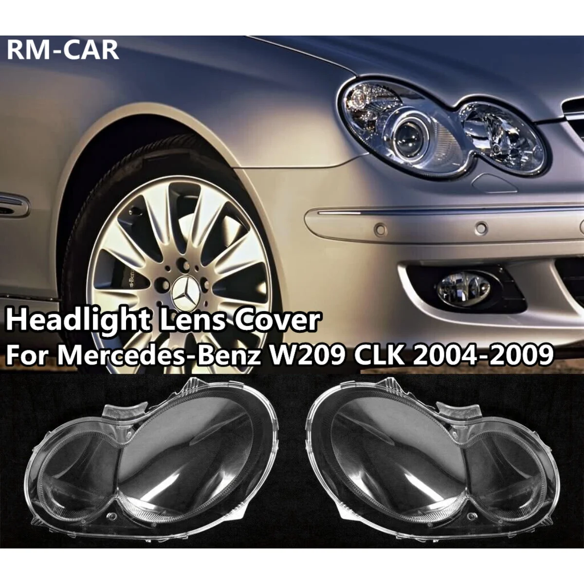 

Pair Headlight Cover Shell Car Headlight Lens Cover For Mercedes-Benz W209 CLK 2-Door 2003-2009 Headlamp Shade Shell Glass Cover