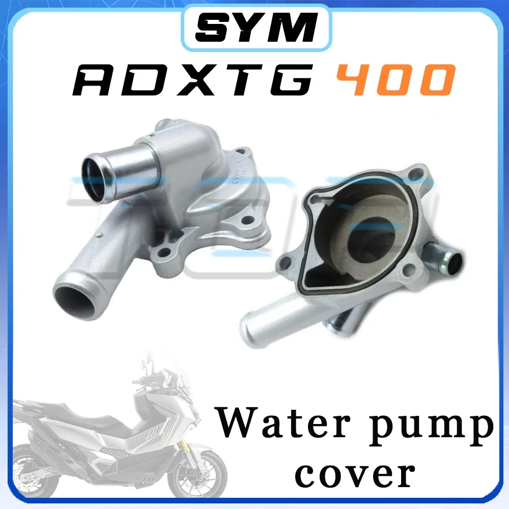 

Silver SYM ADXTG 400 water pump cover 400 ADXTG 400ADXTG ADXTG400 400adxtg adxtg400 adxtg 400 400 adxtg